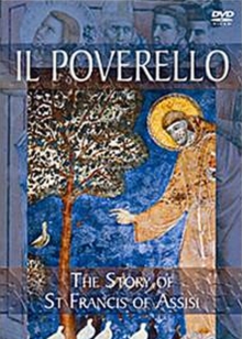 Image for Il Poverello - The Story of St Francis of Assisi