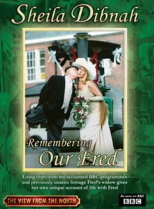 Image for Sheila Dibnah: Remembering Our Fred
