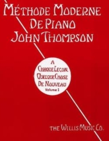 Image for MTHODE MODERNE DE PIANO JOHN THOMPSON VO