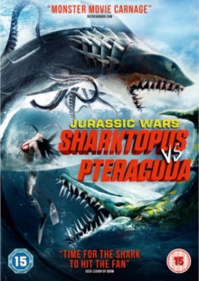 Image for Jurassic Wars - Sharktopus Vs. Pteracuda