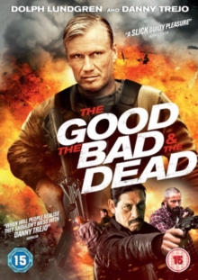 Image for The Good, the Bad & the Dead