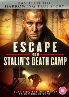 Image for Escape from Stalin's Death Camp