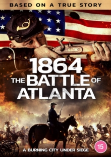 Image for 1864: The Battle of Atlanta