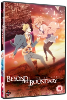 Image for Beyond the Boundary the Movie: I'll Be Here...