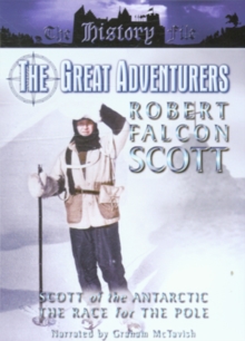 Image for The Great Adventurers: Robert Falcon Scott