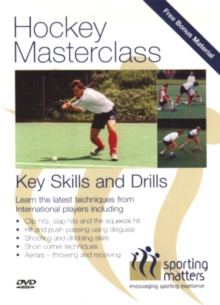 Image for Hockey Masterclass: Key Skills and Drills