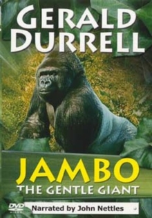 Image for Gerald Durrell: Jambo the Gentle Giant
