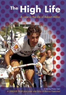 Image for The High Life - A Year in the Life of Robert Millar