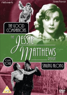 Image for The Jessie Matthews Revue: The Good Companions/Sailing Along