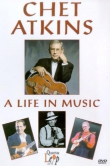 Image for Chet Atkins: A Life in Music