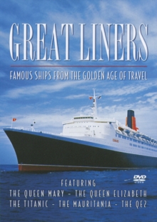 Image for Great Liners: Famous Ships From the Golden Age of Travel