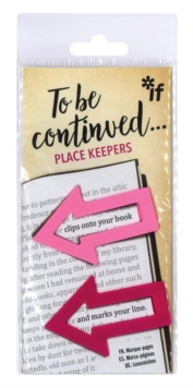 To Be Continued… Place Keepers – Pinks