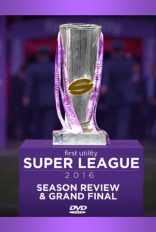 Image for Super League: 2016: Season Review and Grand Final