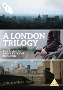 Image for A   London Trilogy - The Films of Saint Etienne 2003-2007