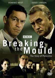 Image for Breaking the Mould - The Story of Penicillin
