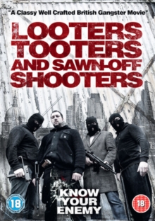 Image for Looters, Tooters and Sawn-off Shooters