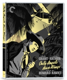 Image for Only Angels Have Wings - The Criterion Collection