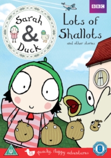 Image for Sarah & Duck: Lots of Shallots and Other Stories