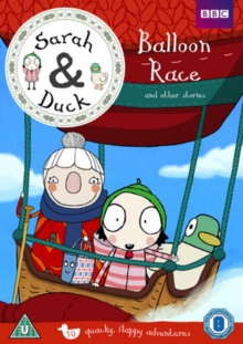 Image for Sarah & Duck: Balloon Race and Other Stories