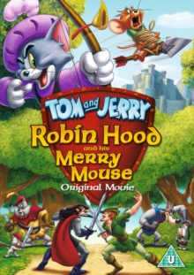 Image for Tom and Jerry: Robin Hood and His Merry Mouse