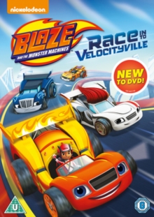 Image for Blaze and the Monster Machines: Race Into Velocityville