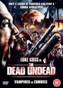 Image for The Dead Undead - Vampires Vs Zombies