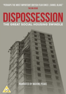 Image for Dispossession - The Great Social Housing Swindle