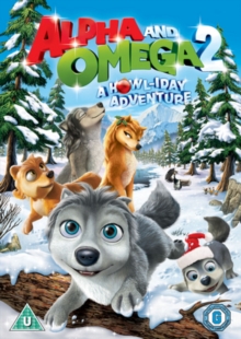 Image for Alpha and Omega 2 - A Howl-iday Adventure