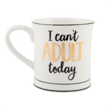 Sass & Belle I Can’t Adult Today Mug