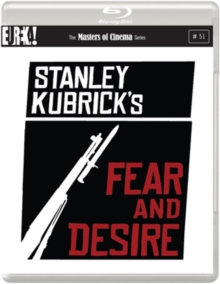 Image for Fear and Desire - The Masters of Cinema Series