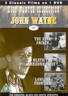 Image for The Star Packer/Neath the Arizona Skies/The Lawless Frontier