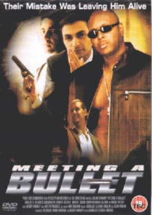 Image for Meeting a Bullet