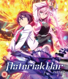 Image for The Asterisk War: Part 1