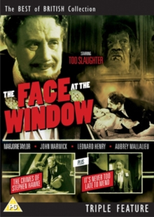 Image for The Face at the Window/The Crimes of Stephen Hawke/It's Never...