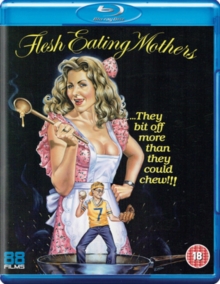 Image for Flesh Eating Mothers