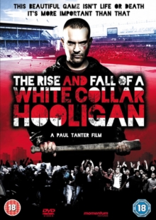 Image for The Rise and Fall of a White Collar Hooligan