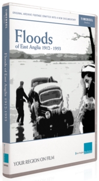 Image for Floods of East Anglia 1912-1953