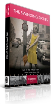 Image for Life in the 1960s: Part 1 - The Swinging Sixties