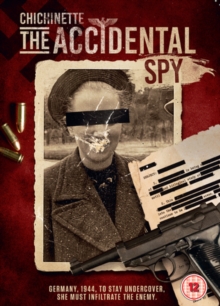 Image for Chichinette: The Accidental Spy