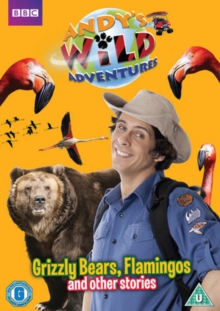 Image for Andy's Wild Adventures: Grizzly Bears, Flamingos and Other...
