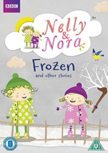 Image for Nelly and Nora: Frozen and Other Stories