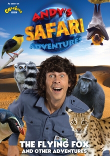 Image for Andy's Safari Adventures: The Flying Fox and Other Adventures