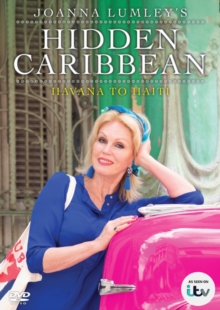 Image for Joanna Lumley's Hidden Caribbean: Havana to Haiti
