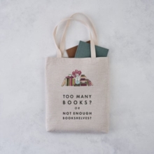 Tote Bag – Too Many Books