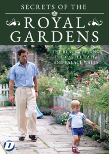 Image for Secrets of the Royal Gardens