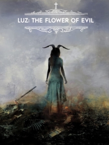 Image for Luz: The Flower of Evil