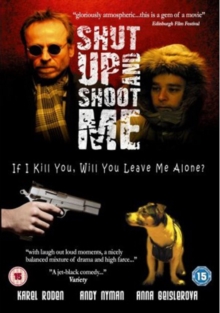 Image for Shut Up and Shoot Me