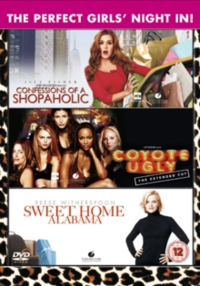 Image for Confessions of a Shopaholic/Coyote Ugly/Sweet Home Alabama