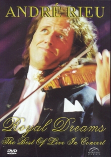 Image for André Rieu: Royal Dreams - Best of Live in Concert