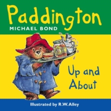 Image for Paddington Bear Up and About
